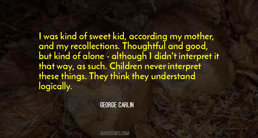 Mother Sweet Quotes #700242