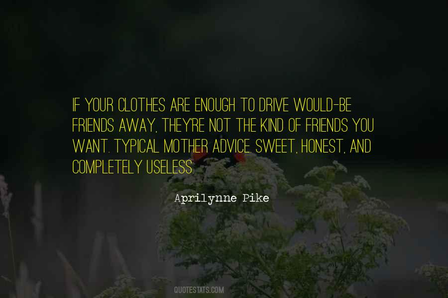 Mother Sweet Quotes #723596