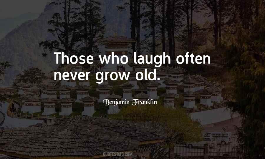 Old Benjamin Quotes #1691190