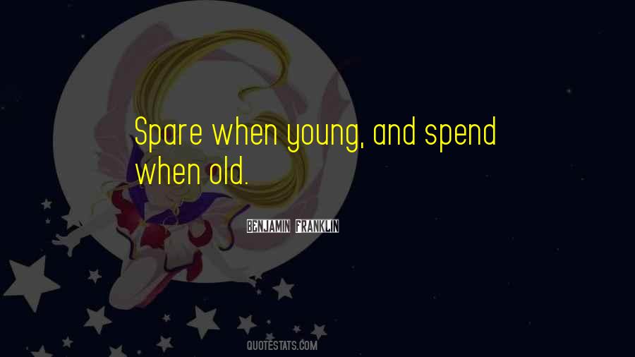 Old Benjamin Quotes #314349
