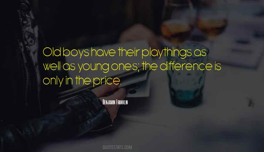 Old Benjamin Quotes #664763
