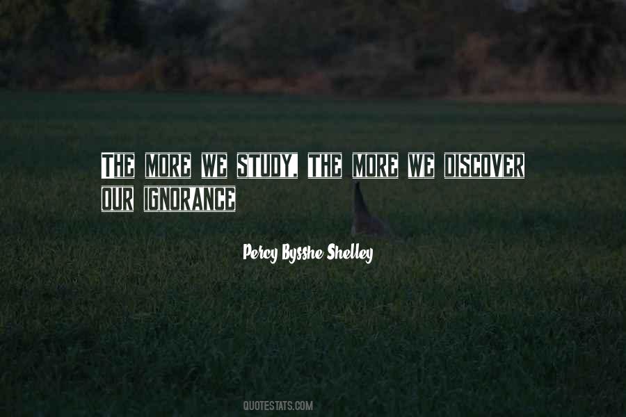 More We Study Quotes #1229053