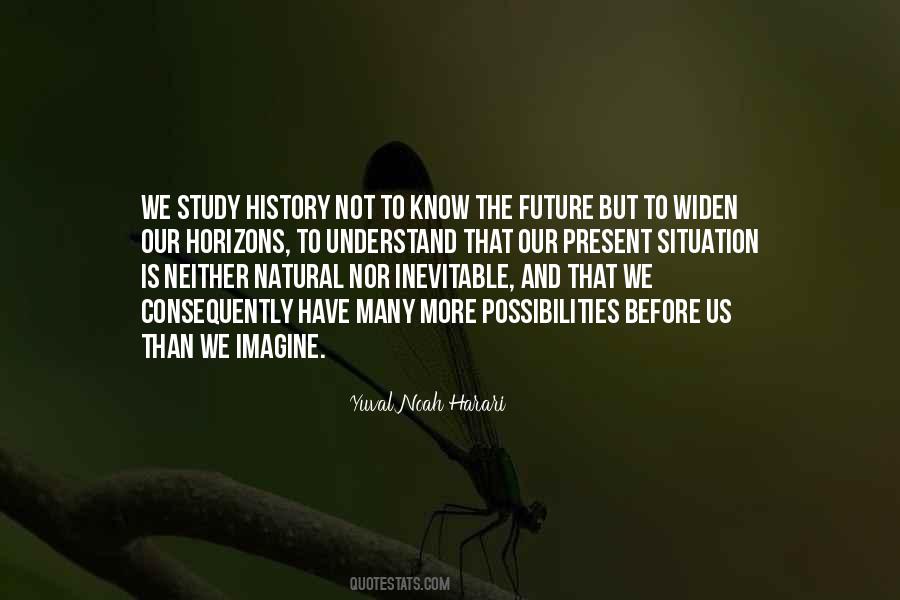 More We Study Quotes #506209
