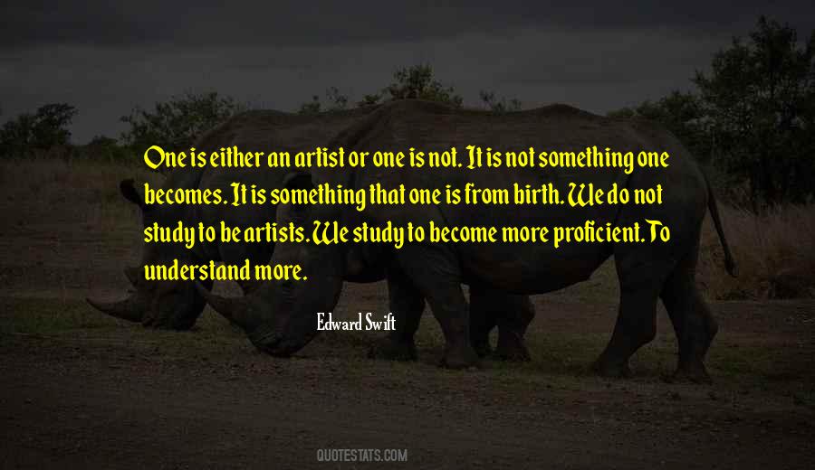 More We Study Quotes #837880