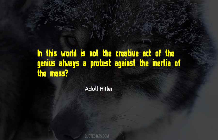 Even If The Whole World Is Against You Quotes #23538