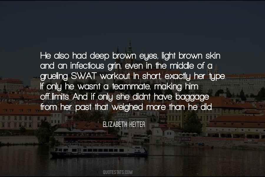 Deep Brown Skin Quotes #294891