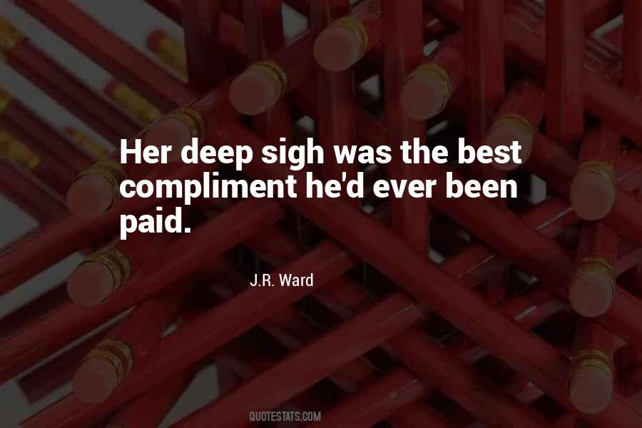 Deep Sigh Quotes #1171818