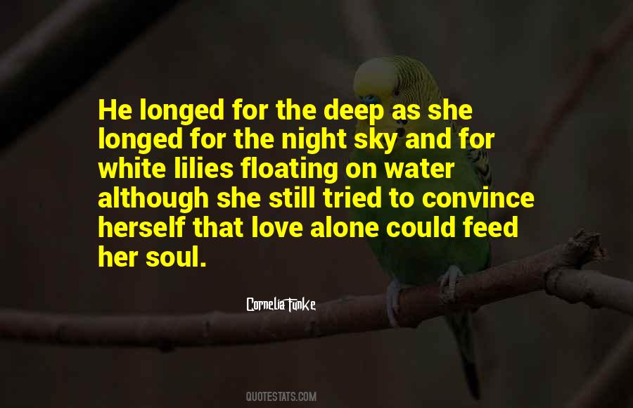 Deep Soul Love Quotes #590811