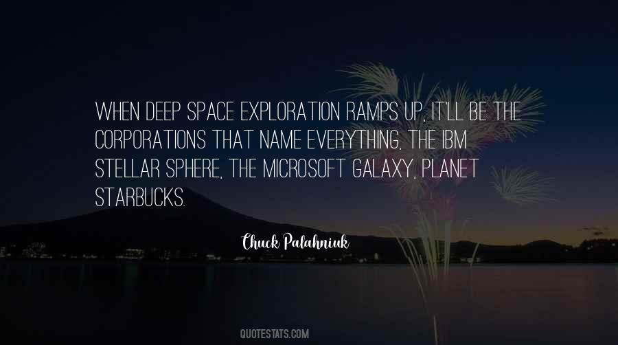 Deep Space Exploration Quotes #1388476