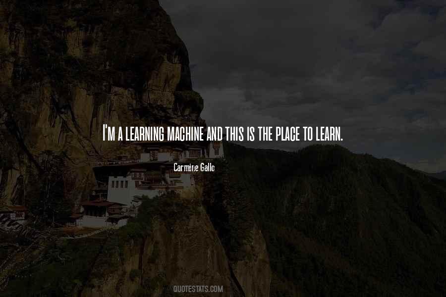 A Learning Quotes #1142564