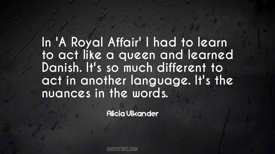 To Learn A Language Quotes #1179231