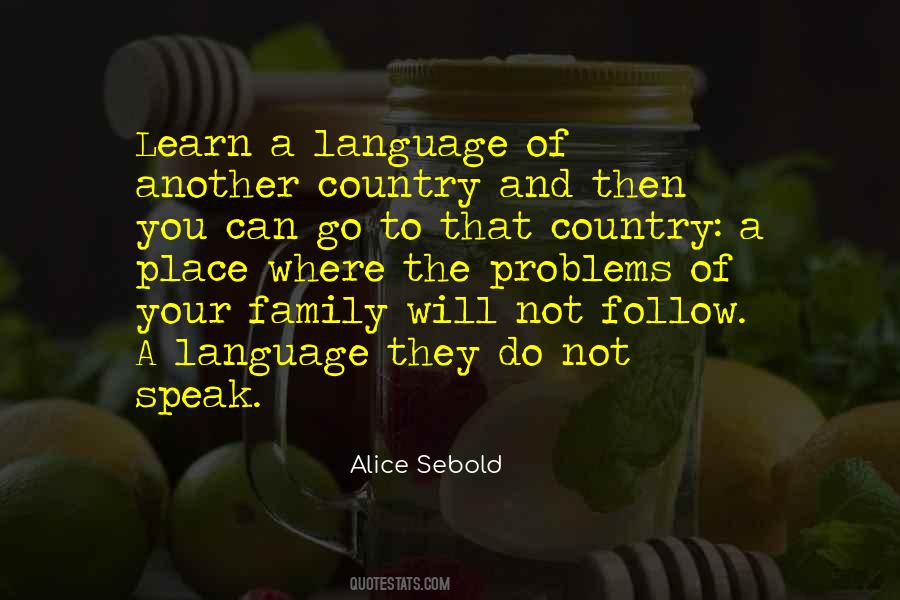 To Learn A Language Quotes #1368262