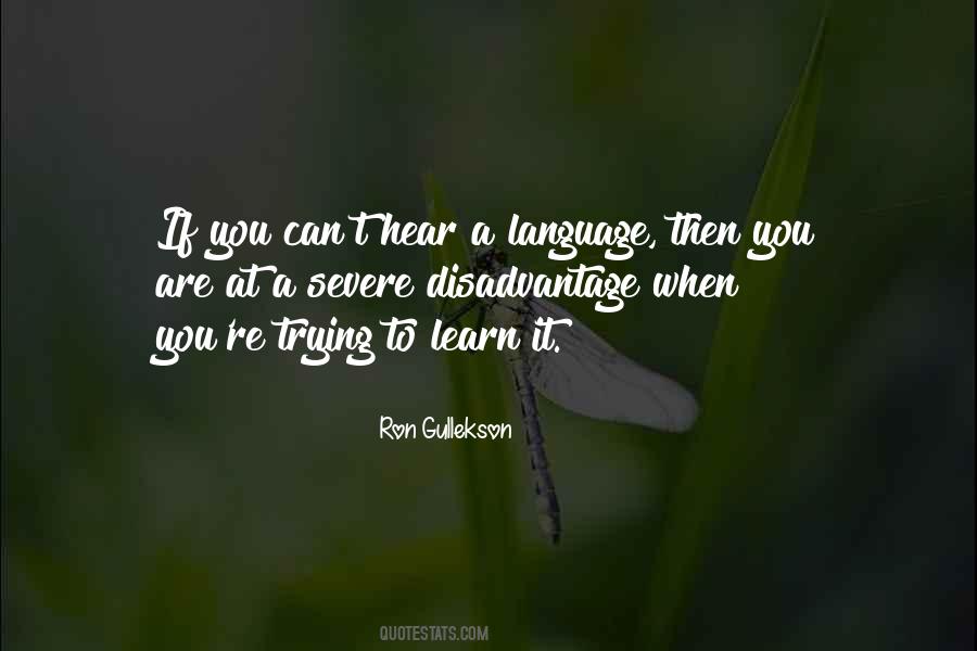 To Learn A Language Quotes #431983
