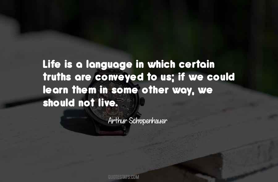 To Learn A Language Quotes #686975
