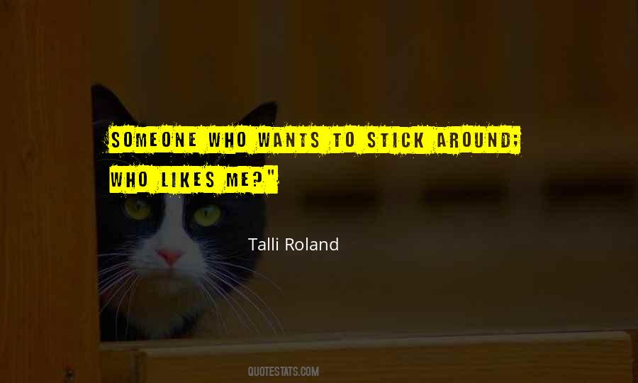 Someone Likes Me Quotes #1006321