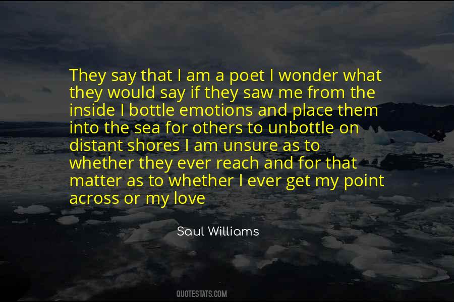 I Am A Poet Quotes #1181932