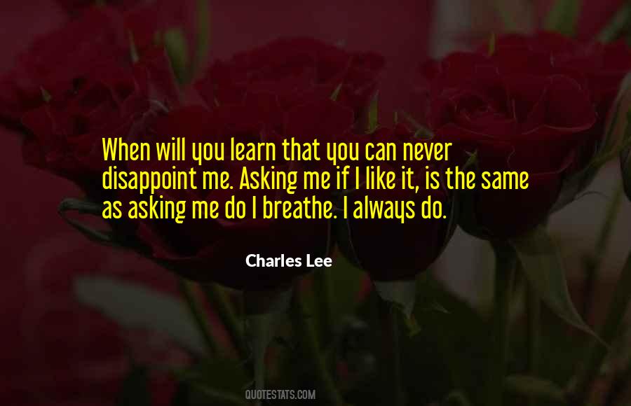 Love Me As I Love You Quotes #495524