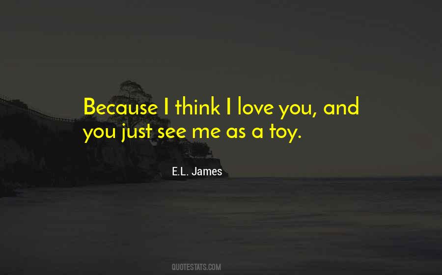 Love Me As I Love You Quotes #531406