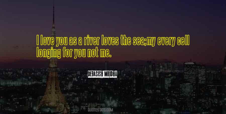 Love Me As I Love You Quotes #713800
