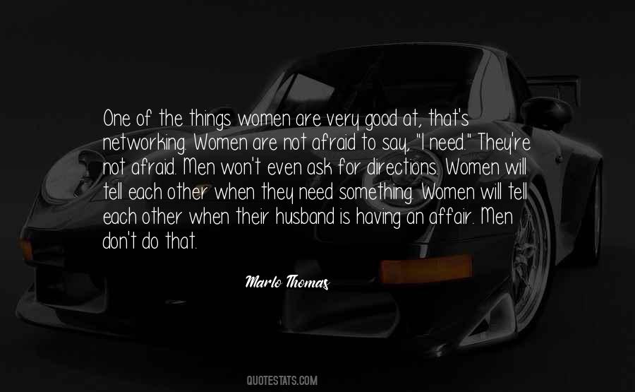 Not Having To Ask Quotes #1016772