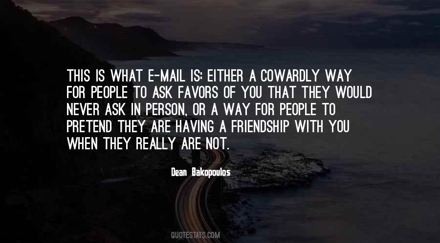 Not Having To Ask Quotes #1357152
