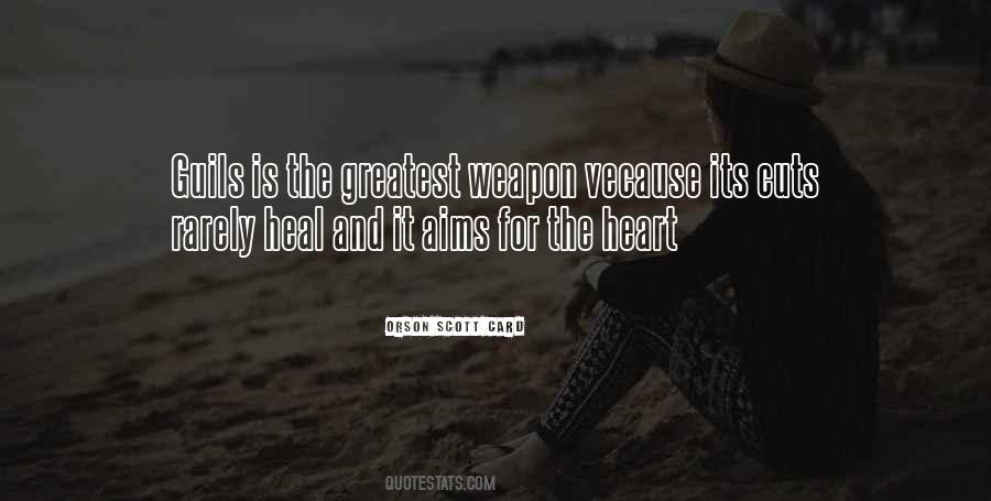 Cuts Heal Quotes #1242433