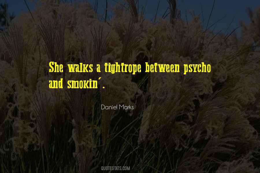 Psycho But Its Okay Quotes #907218