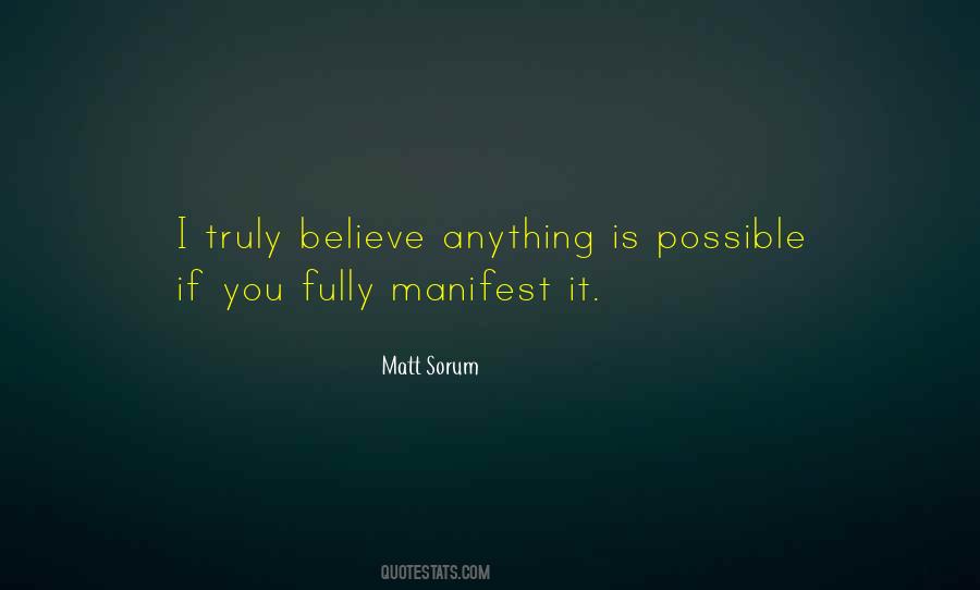 If You Believe In Yourself Anything Is Possible Quotes #1113334