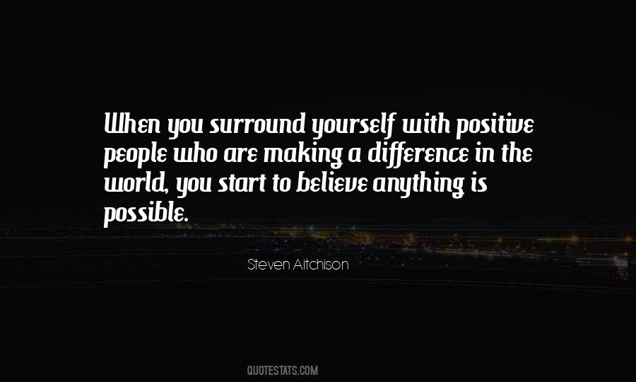 If You Believe In Yourself Anything Is Possible Quotes #26877
