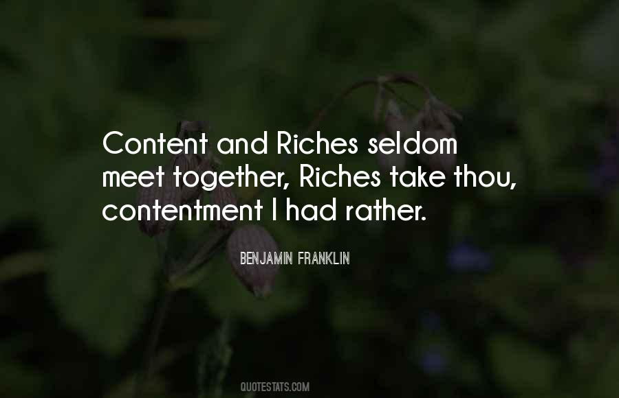 Benjamin Franklin Contentment Quotes #1052564