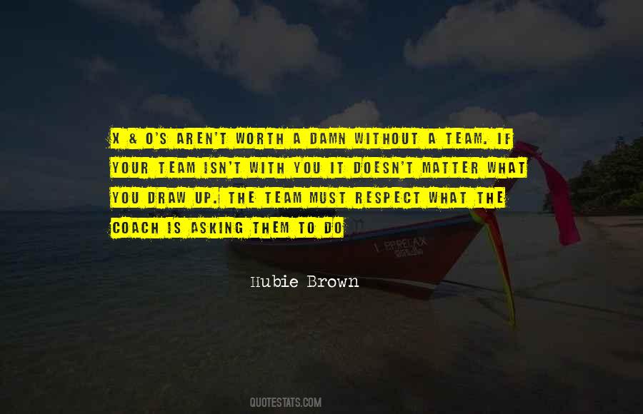 A Coach Is Quotes #1148625