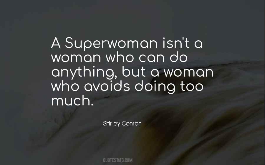 I Am A Superwoman Quotes #1692260