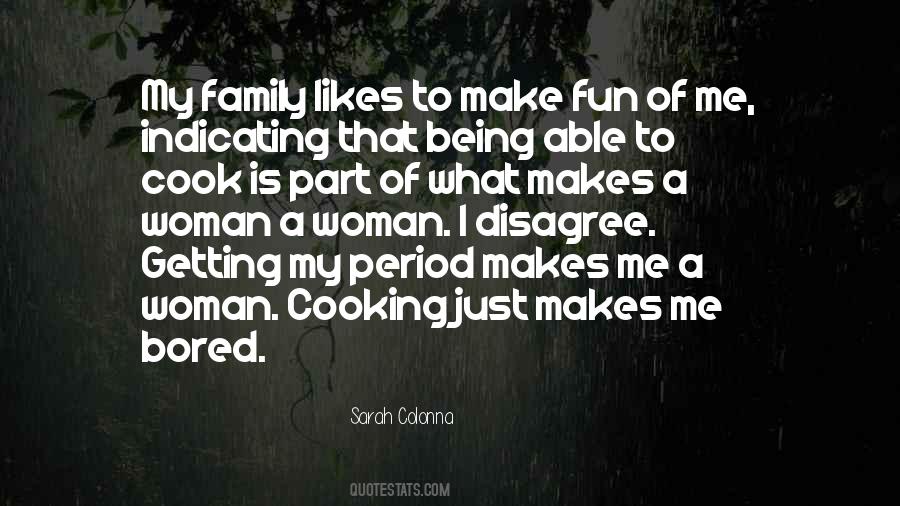 Cooking Family Quotes #1260142