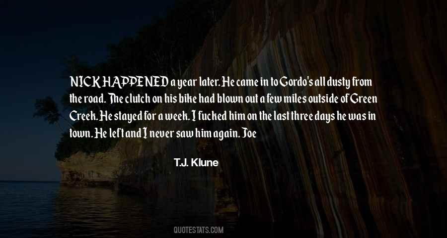 Last Few Days Of The Year Quotes #1624736