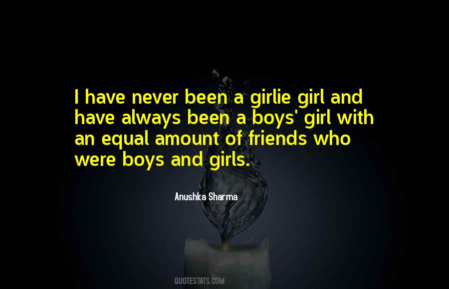 Boy And Girl Can Never Be Friends Quotes #619166