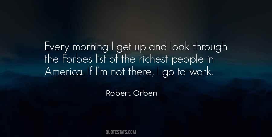 Get Up Go To Work Quotes #1118917
