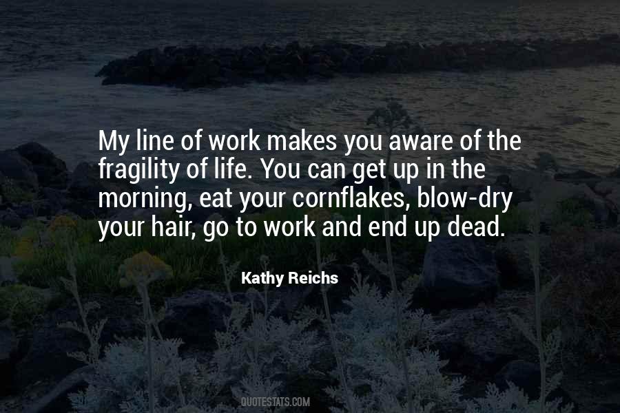 Get Up Go To Work Quotes #1288383