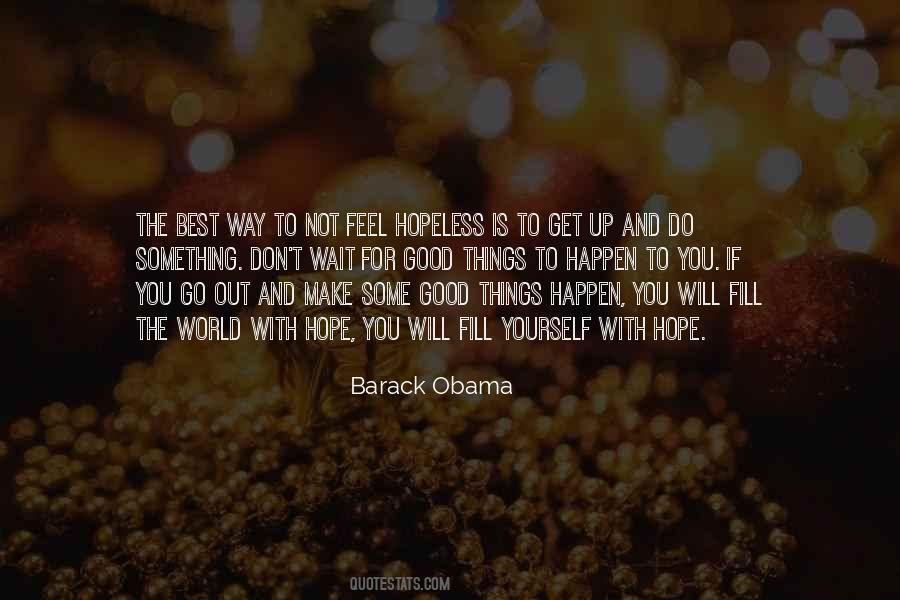 Get Up Go To Work Quotes #219091