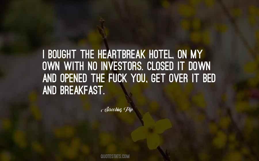 Over Heartbreak Quotes #1145994