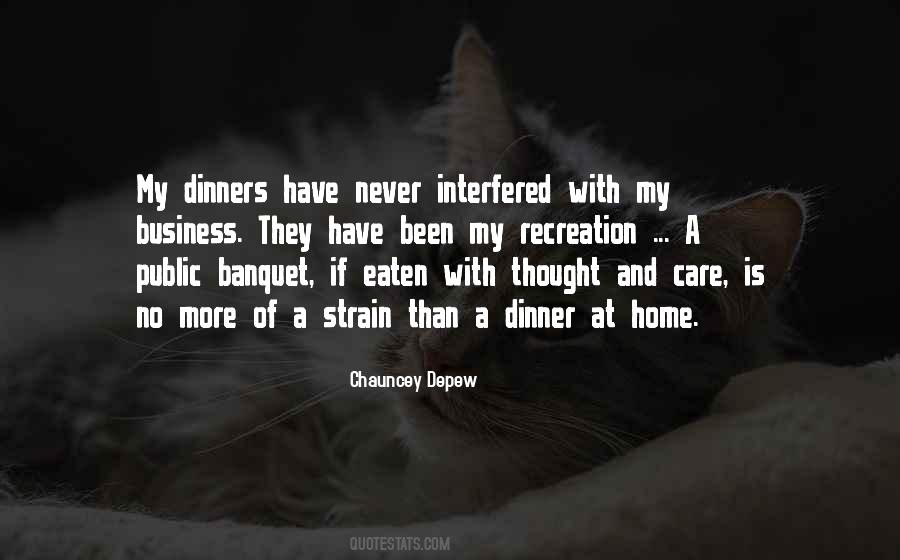 Business Dinner Quotes #1387293