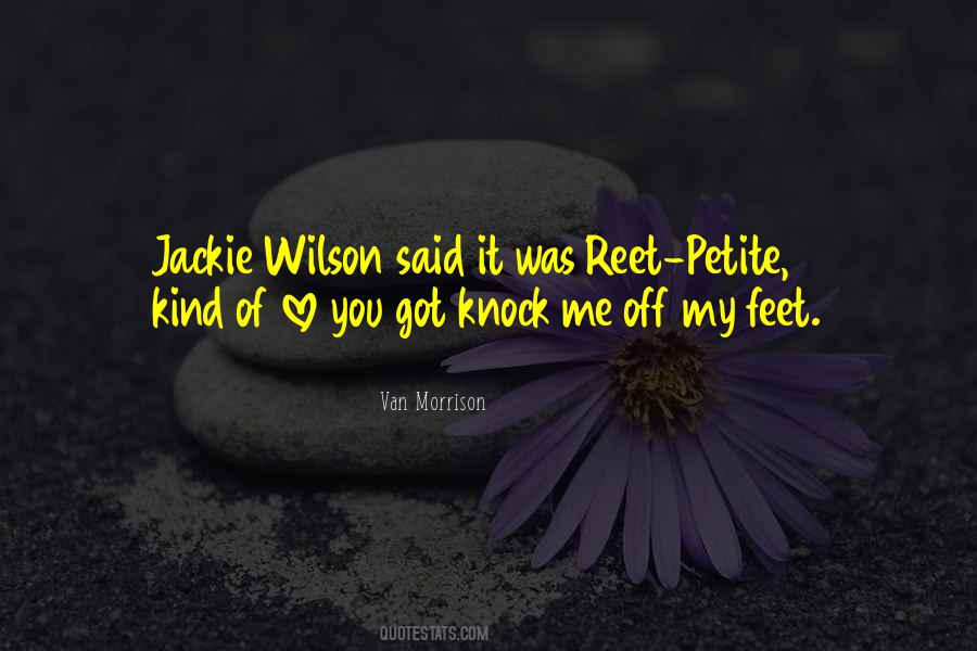 Jackie Wilson Quotes #1376032