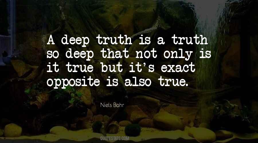 Deep Truth Quotes #1441799