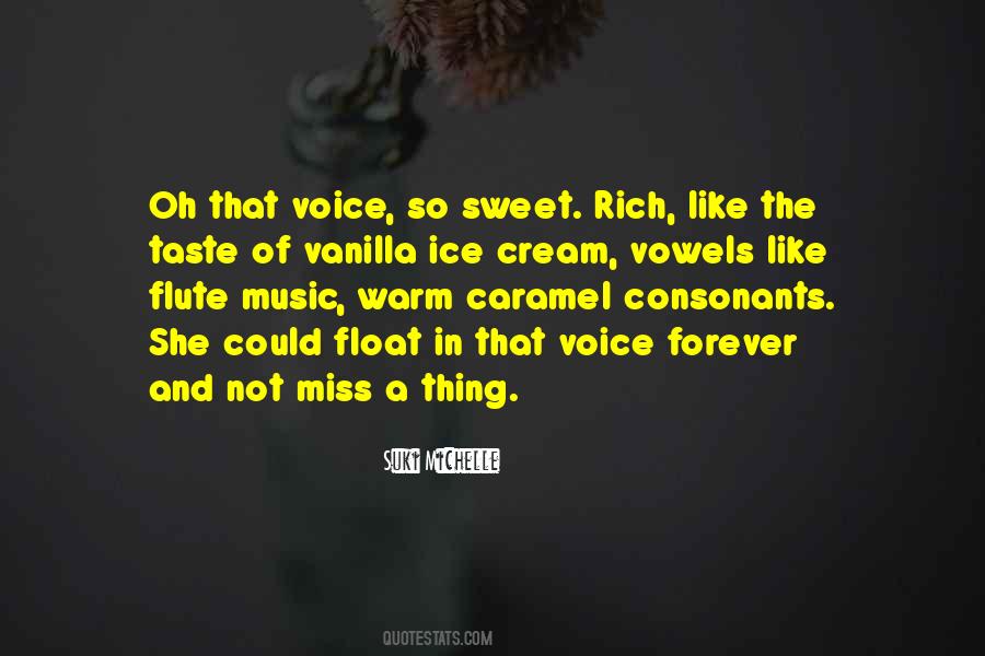 I Miss Your Voice So Much Quotes #1875841