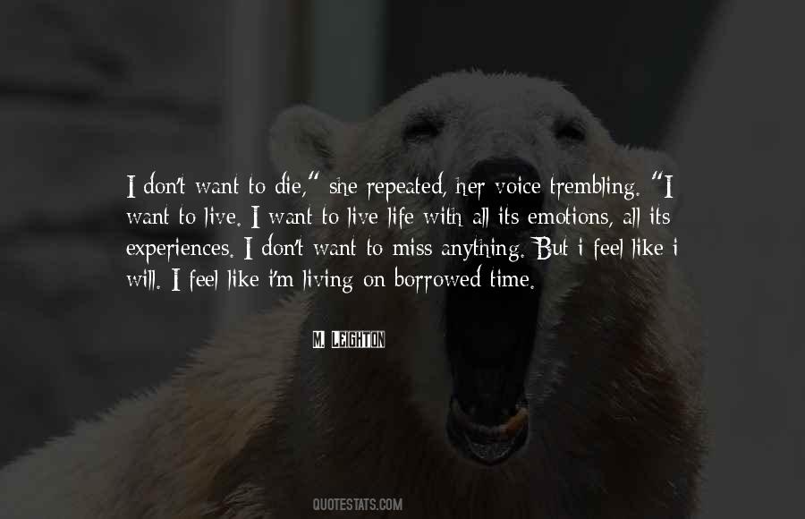 I Miss Your Voice So Much Quotes #504178