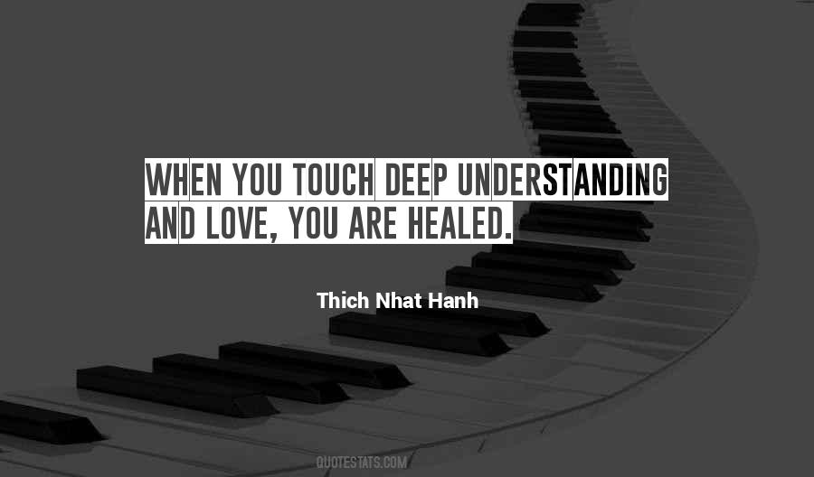 Deep Understanding Quotes #1688506