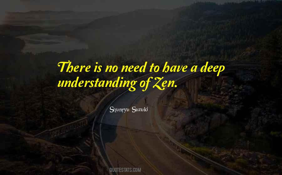 Deep Understanding Quotes #212223