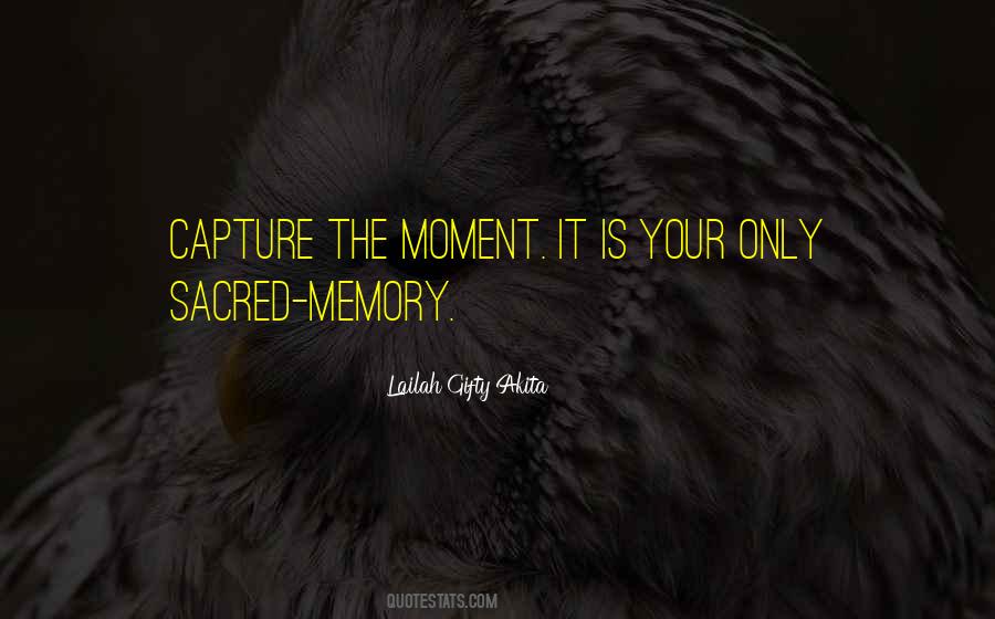 Capture Time Quotes #358621