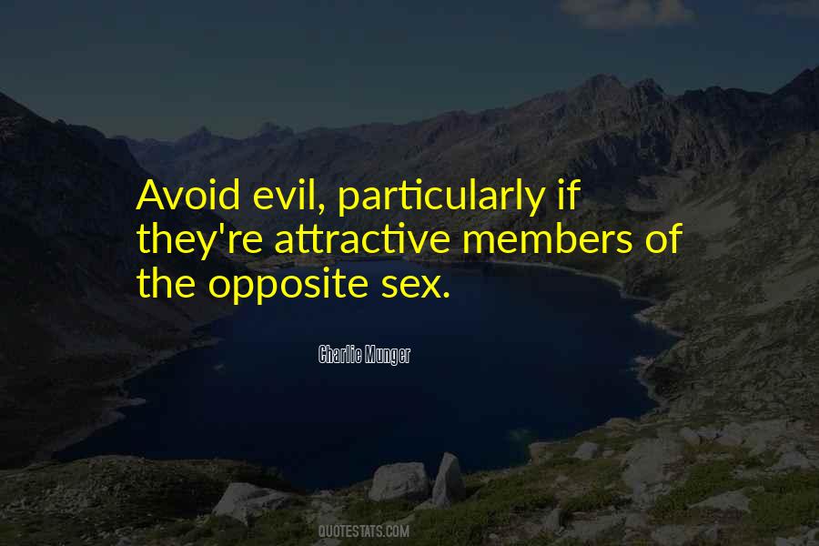 Avoid Evil Quotes #1402119