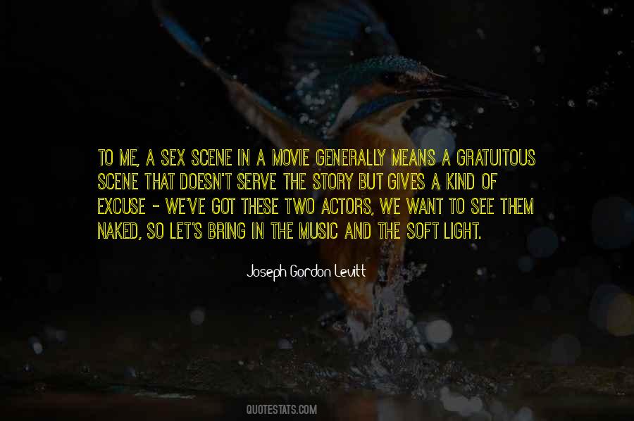 You Bring Out The Best In Me Movie Quotes #680688