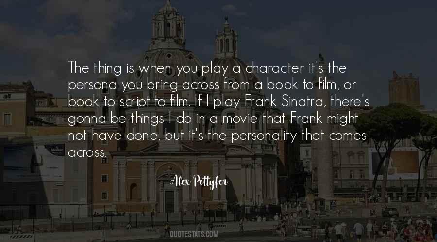 You Bring Out The Best In Me Movie Quotes #772509